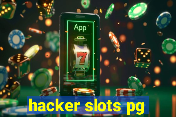 hacker slots pg